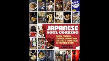 Japanese Soul Cooking Ramen Tonkatsu Tempura and More from the Streets and Kitchens of Tokyo and Beyond(063142-093040)
