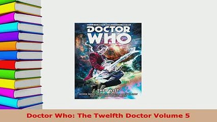 PDF  Doctor Who The Twelfth Doctor Volume 5 PDF Book Free