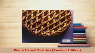 Download  Pierre Hermé Pastries Revised Edition PDF Online