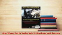 PDF  Star Wars Darth Vader Vol 2 Shadows and Secrets Free Books