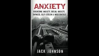 Anxiety Overcome Anxiety Social Anxiety Shyness Self Esteem  Insecurities 500 Worth Of Free BONUS Value...(063142-093040)