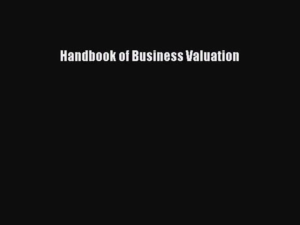 Read Handbook of Business Valuation Ebook Free