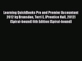 [PDF] Learning QuickBooks Pro and Premier Accountant 2012 by Brunsdon Terri E. [Prentice Hall