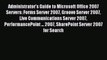 [PDF] Administrator's Guide to Microsoft Office 2007 Servers: Forms Server 2007 Groove Server