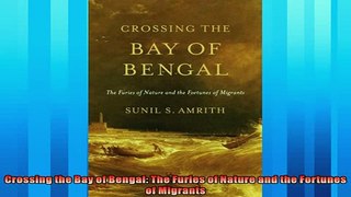 Most popular  Crossing the Bay of Bengal The Furies of Nature and the Fortunes of Migrants