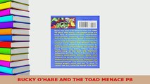 PDF  BUCKY OHARE AND THE TOAD MENACE PB Read Online