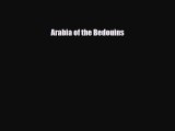 [PDF] Arabia of the Bedouins Download Full Ebook