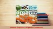 PDF  Planet Organic Organic Cookbook Download Online