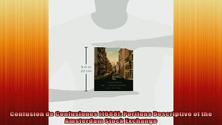 Most popular  Confusion de Confusiones 1688 Portions Descriptive of the Amsterdam Stock Exchange