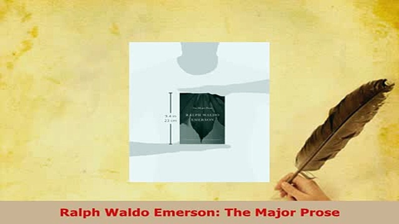 Download  Ralph Waldo Emerson The Major Prose Free Books