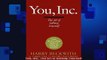 Downlaod Full PDF Free  You Inc The Art of Selling Yourself Free Online