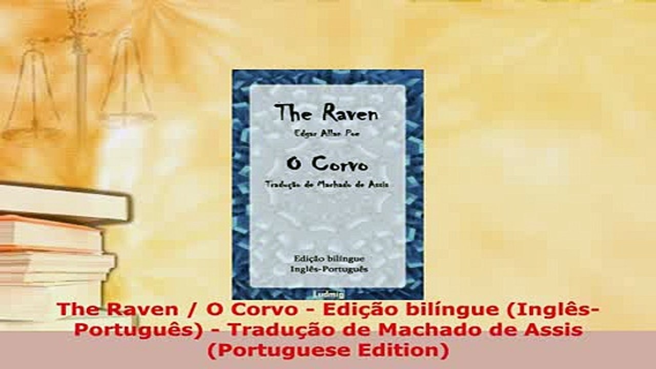 Download  The Raven  O Corvo  Edição bilíngue InglêsPortuguês  Tradução de Machado de Assis Free Books