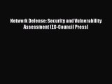 Download Network Defense: Security and Vulnerability Assessment (EC-Council Press) Ebook Free