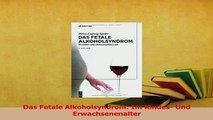 Read  Das Fetale Alkoholsyndrom Im Kindes Und Erwachsenenalter Ebook Free