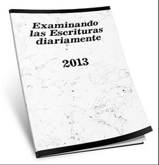 TEXTO DIARIO - 17 FEBRERO 2013 (Testigos de Jehova) (Examinando las Escrituras Diariamente)