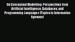 Read On Conceptual Modelling: Perspectives from Artificial Intelligence Databases and Programming