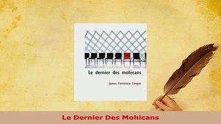PDF  Le Dernier Des Mohicans  EBook