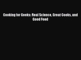 [Download] Cooking for Geeks: Real Science Great Cooks and Good Food PDF Free