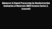 Read Advances in Signal Processing for Nondestructive Evaluation of Materials (NATO Science