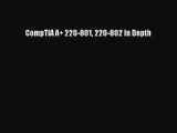 Download CompTIA A  220-801 220-802 In Depth Ebook Free