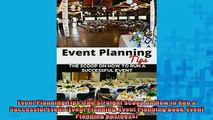 Downlaod Full PDF Free  Event Planning Tips The Straight Scoop on How to Run a Successful Event Event Planning Free Online