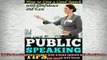 FREE EBOOK ONLINE  Public Speaking Tips How to Give a Good Speech with Confidence and Ease Free Online