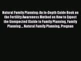 [PDF] Natural Family Planning: An In-Depth Guide Book on the Fertility Awareness Method on