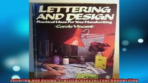 READ book  Lettering and Design Practical Uses for Your Handwriting Full Free