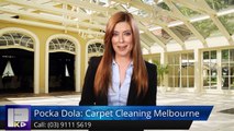 Pocka Dola: Carpet Cleaning Melbourne Glenroy ExcellentFive Star Review by Slavisa G.