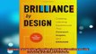 READ book  Brilliance by Design Creating Learning Experiences That Connect Inspire and Engage Online Free