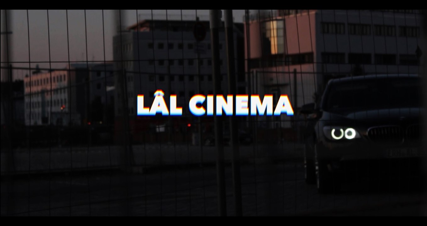 LÂl cinema // b.m.w vii