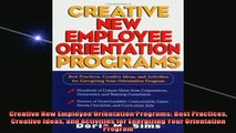 READ book  Creative New Employee Orientation Programs Best Practices Creative Ideas and Activities Free Online