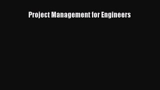 Download Project Management for Engineers PDF Online