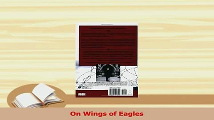 Download  On Wings of Eagles  Read Online