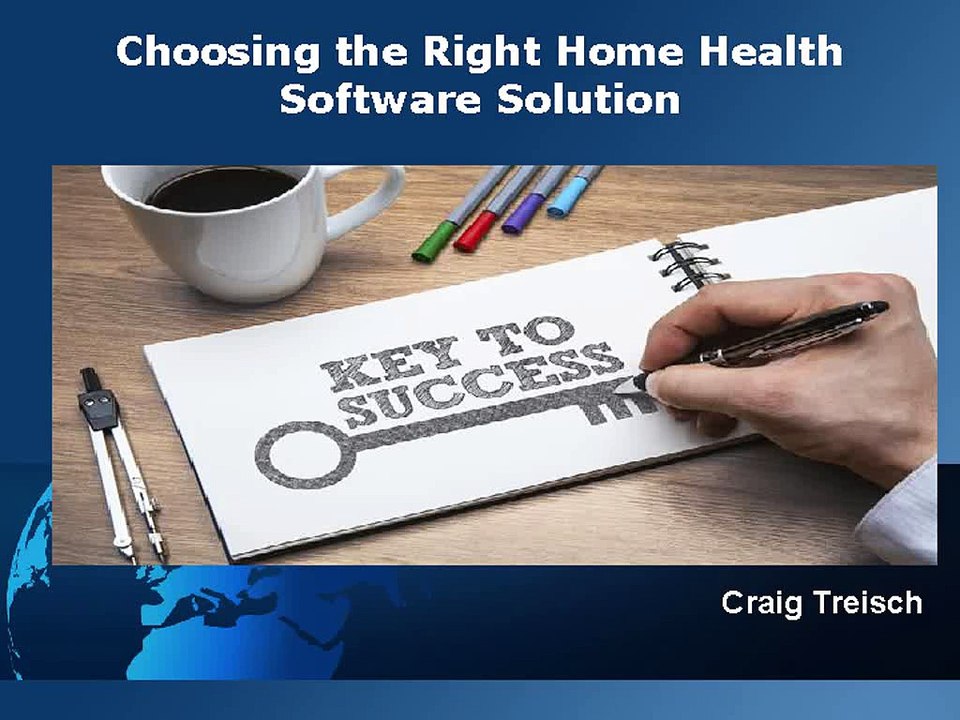 Tips For Selecting Right Health Software Solution By Craig Treisch