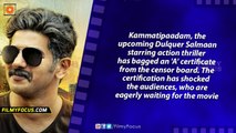 Kammatipaadam Bags 'A' Certificate From Censor Board, But Why? - Filmyfocus.com