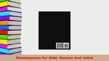 PDF  Shakespeare for Kids Romeo and Juliet Read Full Ebook