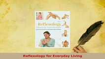 Download  Reflexology for Everyday Living Free Books