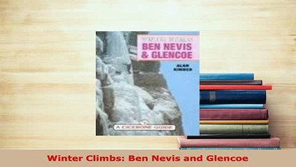Download  Winter Climbs Ben Nevis and Glencoe Free Books