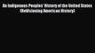 Download An Indigenous Peoples' History of the United States (ReVisioning American History)