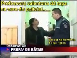 Professora valentona dá tapa na cara do policial... e leva o troco...