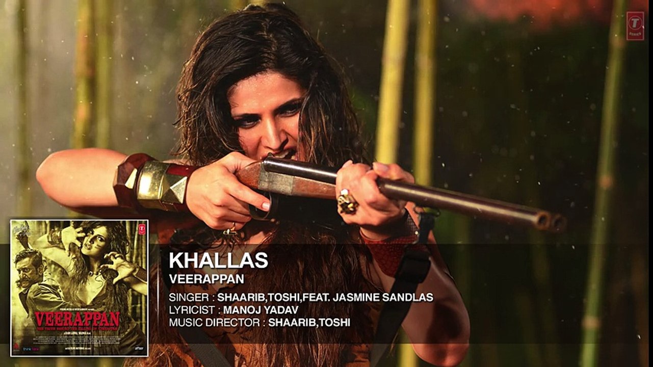KHALLAS VEERAPPAN - Full Song (AUDIO) - Bollywood Songs 2016 - Songs HD