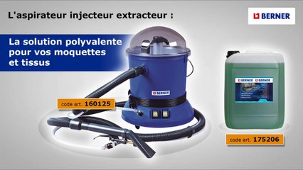 Aspirateur injecteur extracteur - BERNER