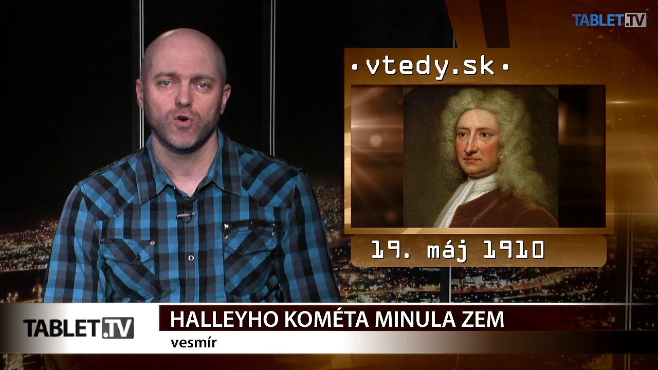 Stalo sa VTEDY: Halleyho kométa a poprava kráľovnej