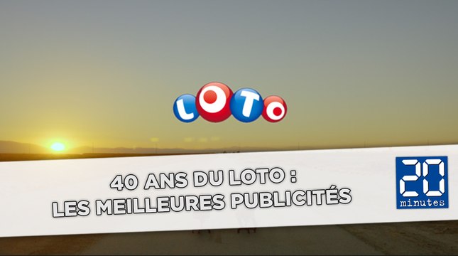 40 ans du Loto : Les meilleures publicités
