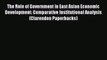 Read The Role of Government in East Asian Economic Development: Comparative Institutional Analysis