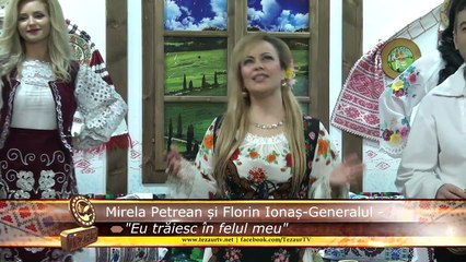 ---Mirela Petrean si Florin Ionas - Gemeralul - Eu traiesc in felul meu Full HD