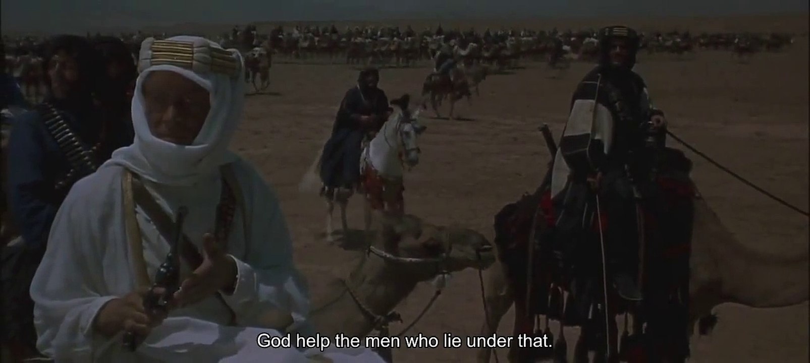 "God help the men that lie under that" - Lawrence of Arabia