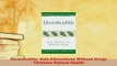 PDF  Diverticulitis Safe Alternatives Without Drugs Thorsons Natural Health Free Books