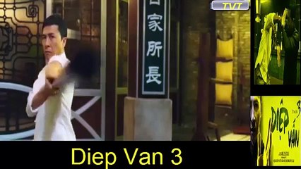 Diep van 3 - Nhung pha vo thuat hay nhat trong phim !
